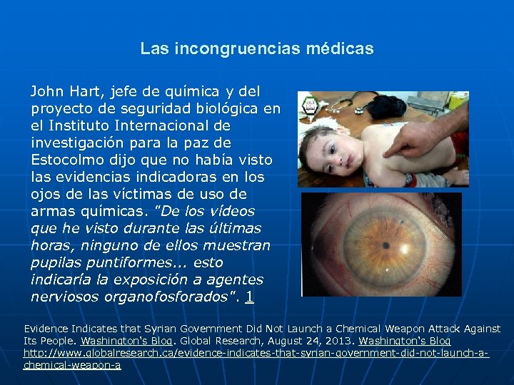 Las incongruencias médicas John Hart, jefe de química y del proyecto de seguridad biológica