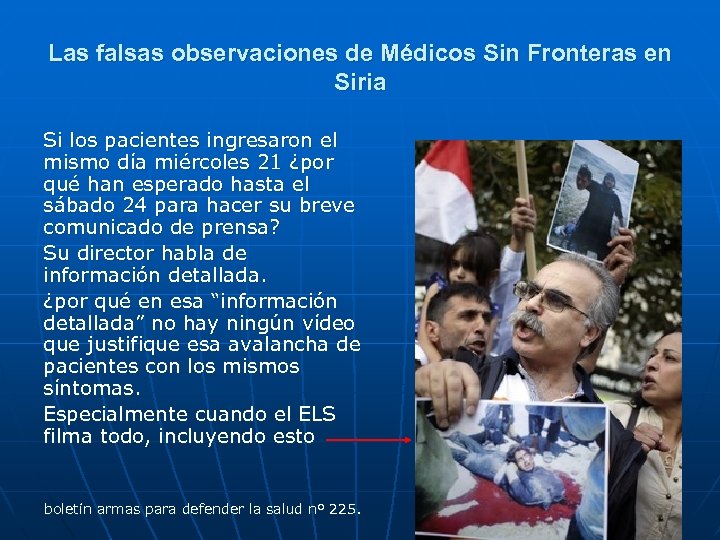 Las falsas observaciones de Médicos Sin Fronteras en Siria Si los pacientes ingresaron el