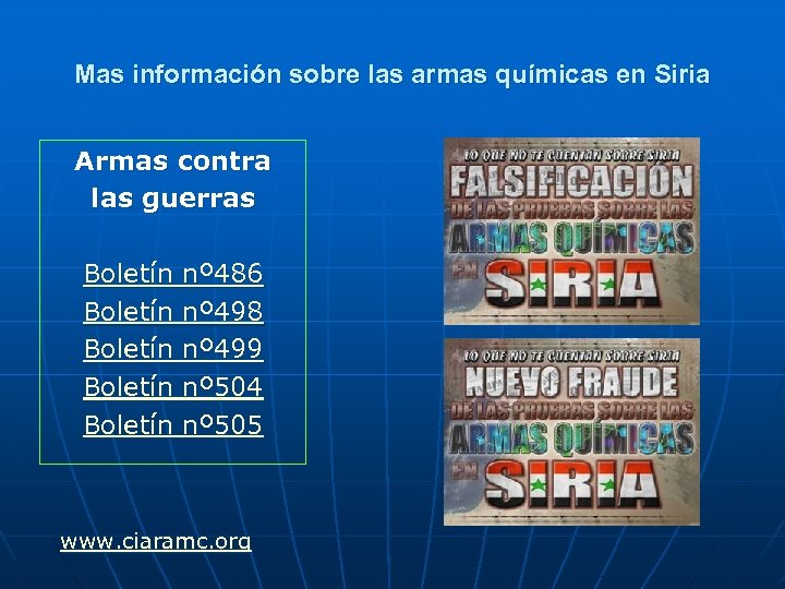 Mas información sobre las armas químicas en Siria Armas contra las guerras Boletín nº