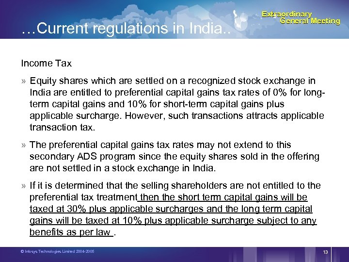 …Current regulations in India. . Extraordinary General Meeting Income Tax » Equity shares which