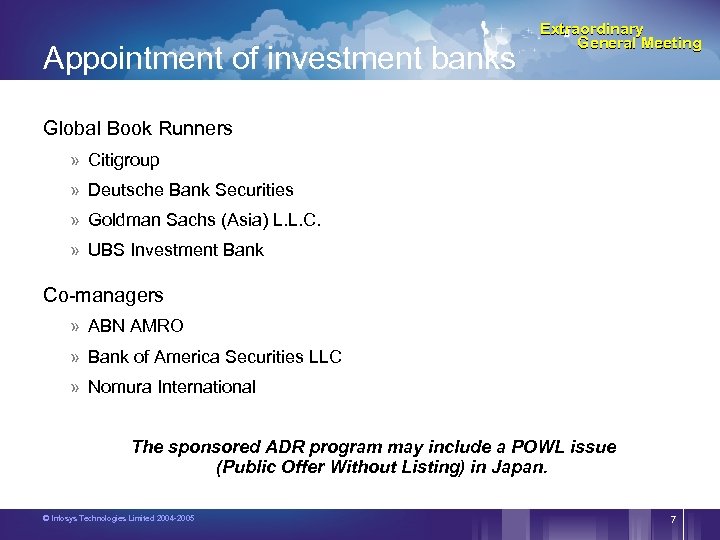 Appointment of investment banks Extraordinary General Meeting Global Book Runners » Citigroup » Deutsche