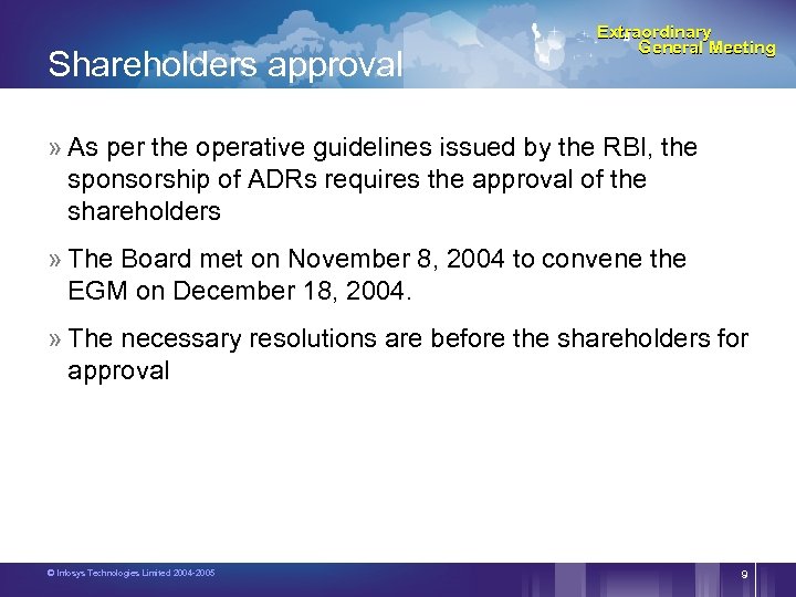 Shareholders approval Extraordinary General Meeting » As per the operative guidelines issued by the