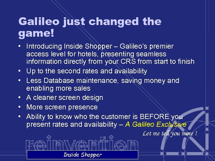 Galileo just changed the game! • Introducing Inside Shopper – Galileo’s premier access level