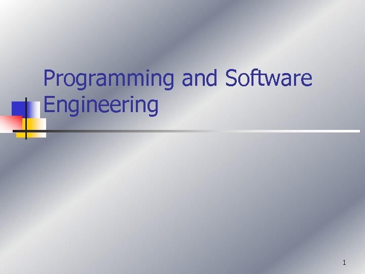 Programming and Software Engineering 1 