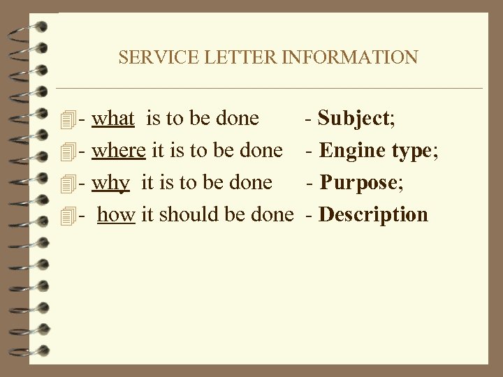 SERVICE LETTER INFORMATION 4 - what is to be done - Subject; 4 -