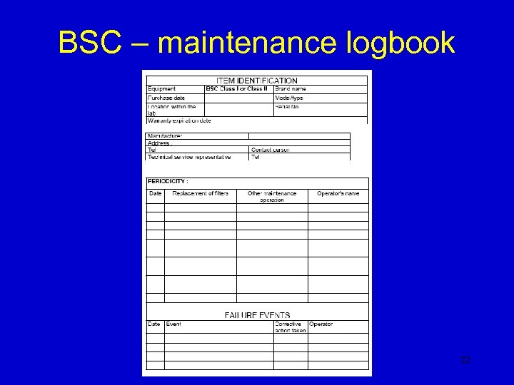 BSC – maintenance logbook 22 