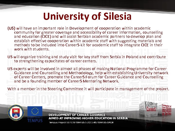 University of Silesia (US) will have an important role in Development of cooperation within