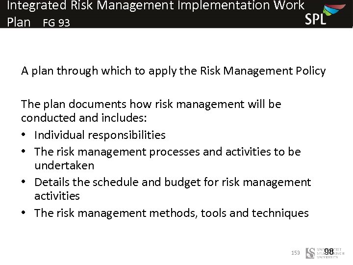 Integrated Risk Management Implementation Work Plan FG 93 A plan through which to apply