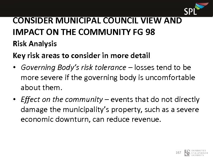 CONSIDER MUNICIPAL COUNCIL VIEW AND IMPACT ON THE COMMUNITY FG 98 Risk Analysis Key