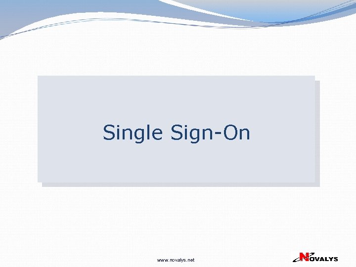 Single Sign-On www. novalys. net 