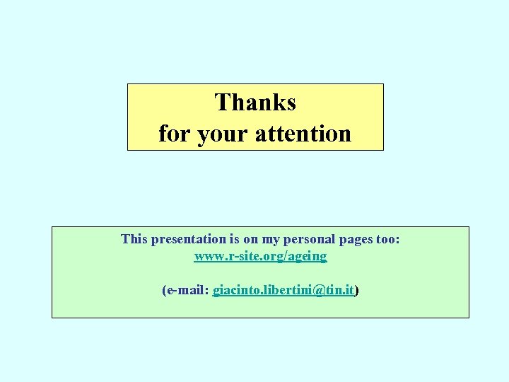 Thanks for your attention This presentation is on my personal pages too: www. r-site.