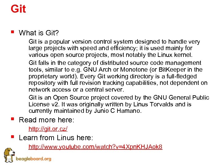 Git § What is Git? § § § Git is a popular version control