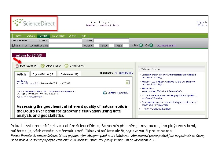 Pokud si vybereme článek z databáze Science. Direct, Scirus nás přesměruje rovnou na jeho