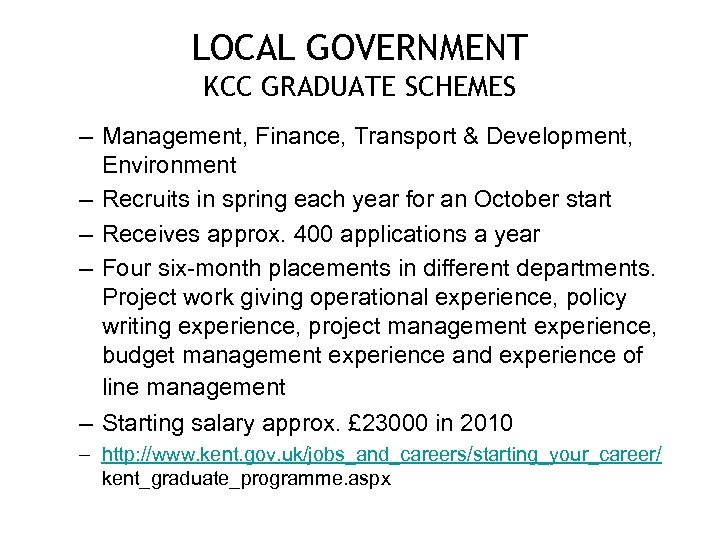 LOCAL GOVERNMENT KCC GRADUATE SCHEMES – Management, Finance, Transport & Development, Environment – Recruits