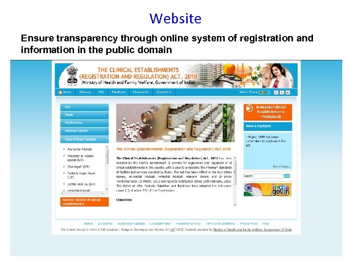 Website Ensure transparency through online system of registration and information in the public domain