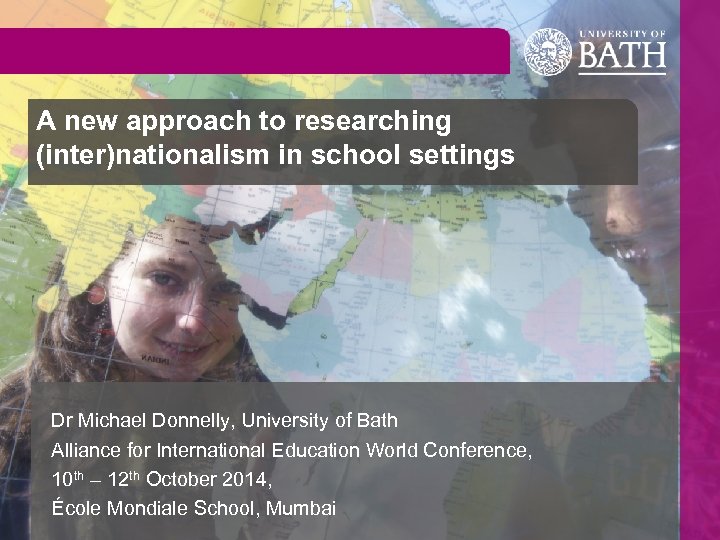 A new approach to researching (inter)nationalism in school settings Dr Michael Donnelly, University of