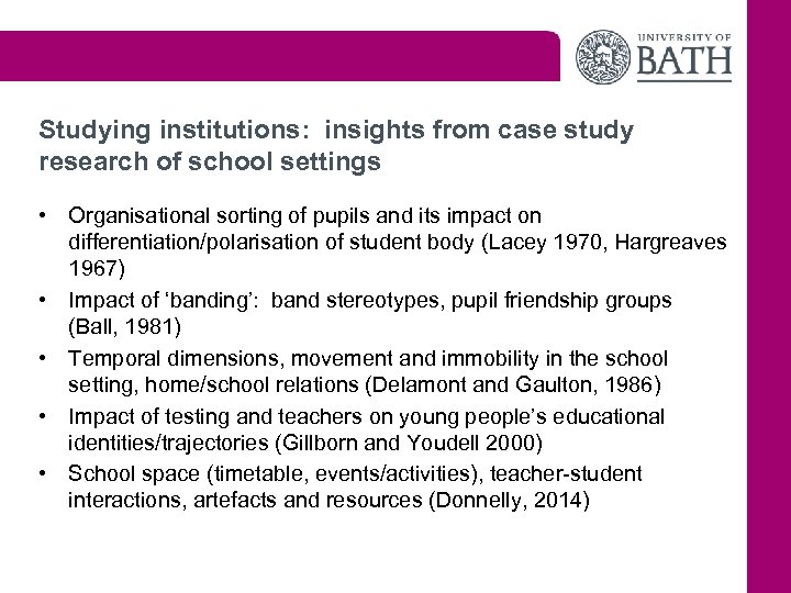 Studying institutions: insights from case study research of school settings • Organisational sorting of