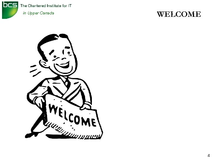 in Upper Canada WELCOME 4 