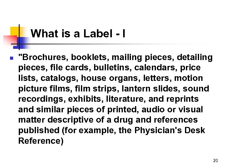 What is a Label - I n 