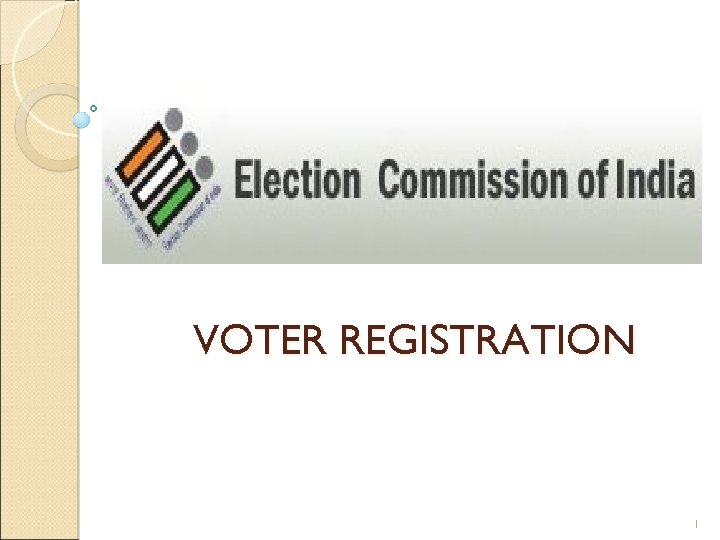 VOTER REGISTRATION 1 