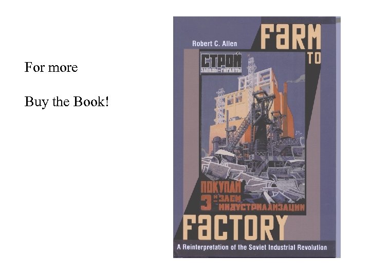 For more Buy the Book! 