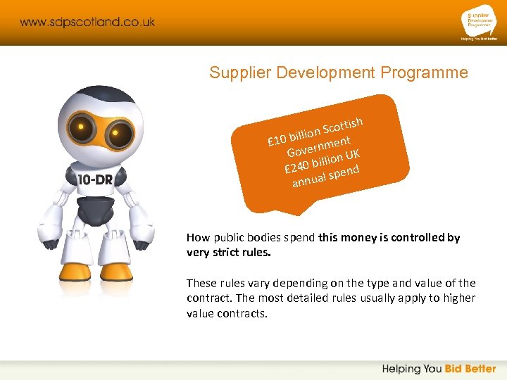 Supplier Development Programme sh Scotti ion 10 bill nment £ Gover on UK billi