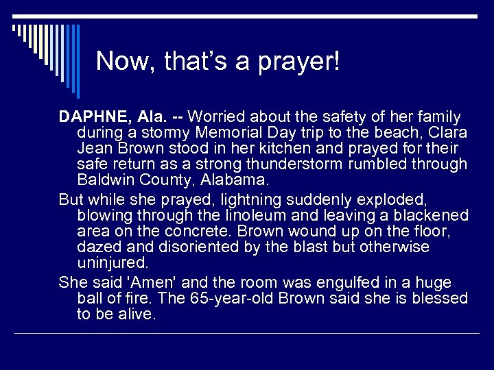 Now, that’s a prayer! DAPHNE, Ala. -- Worried about the safety of her family