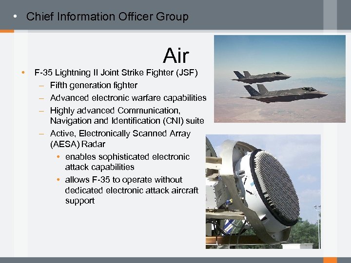  • Chief Information Officer Group • Air F-35 Lightning II Joint Strike Fighter