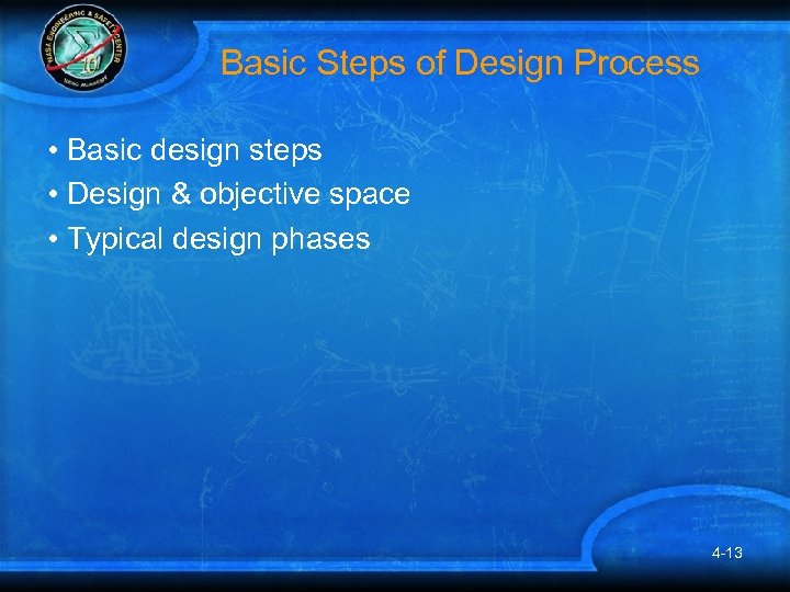 Basic Steps of Design Process • Basic design steps • Design & objective space