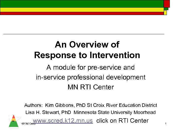 An Overview of Response to Intervention A module for pre-service and in-service professional development