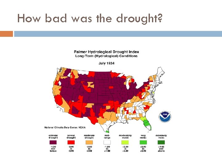 How bad was the drought? 