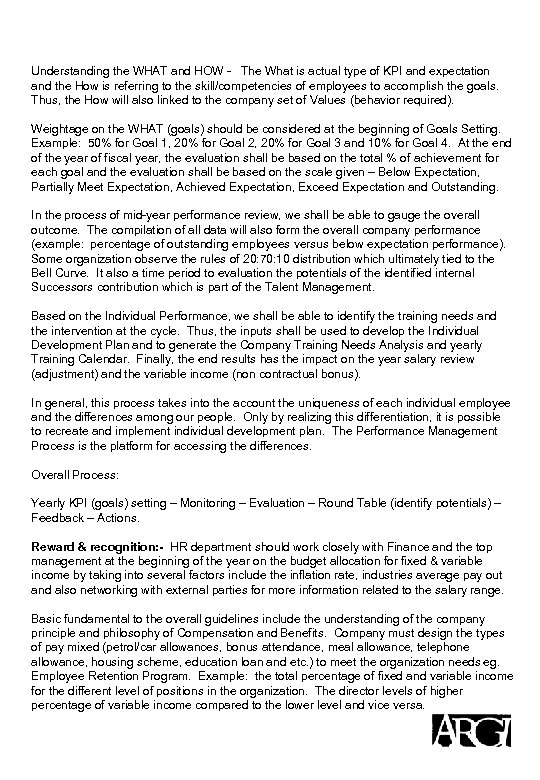 Understanding the WHAT and HOW - The What is actual type of KPI and