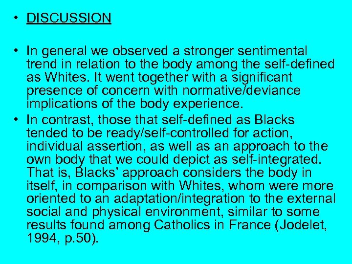 • DISCUSSION • In general we observed a stronger sentimental trend in relation