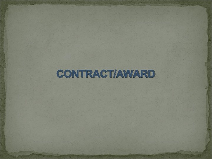 CONTRACT/AWARD 