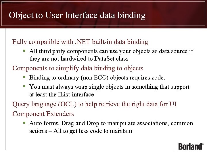 Object to User Interface data binding Fully compatible with. NET built-in data binding §