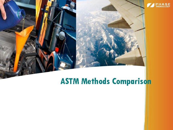 ASTM Methods Comparison 