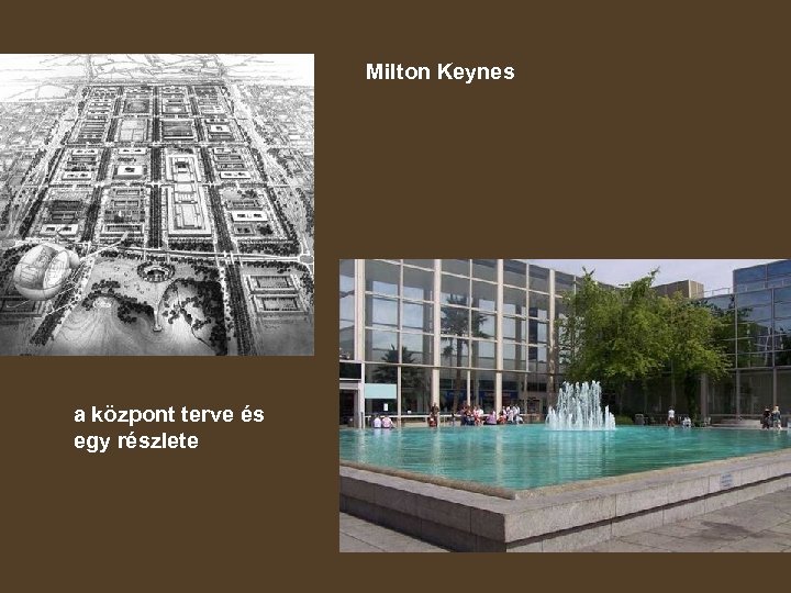 Milton Keynes a központ terve és egy részlete 