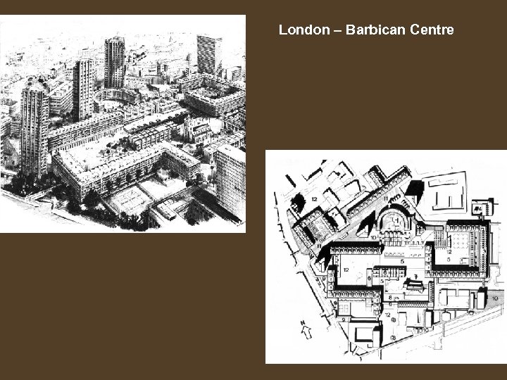 London – Barbican Centre 