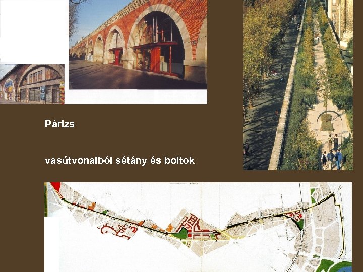 Párizs vasútvonalból sétány és boltok 