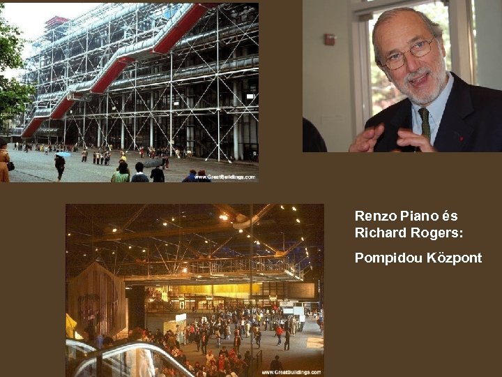Renzo Piano és Richard Rogers: Pompidou Központ 