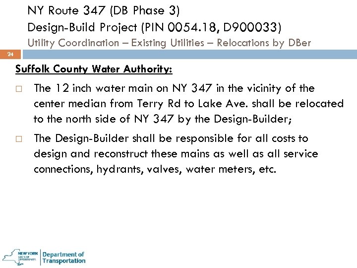 NY Route 347 (DB Phase 3) Design-Build Project (PIN 0054. 18, D 900033) Utility
