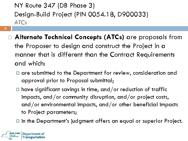 NY Route 347 (DB Phase 3) Design-Build Project (PIN 0054. 18, D 900033) ATCs