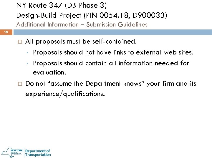 NY Route 347 (DB Phase 3) Design-Build Project (PIN 0054. 18, D 900033) Additional