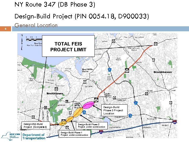 NY Route 347 (DB Phase 3) Design-Build Project (PIN 0054. 18, D 900033) 4