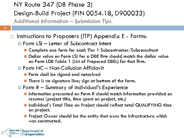 NY Route 347 (DB Phase 3) Design-Build Project (PIN 0054. 18, D 900033) Additional