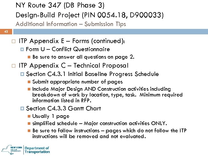 NY Route 347 (DB Phase 3) Design-Build Project (PIN 0054. 18, D 900033) Additional