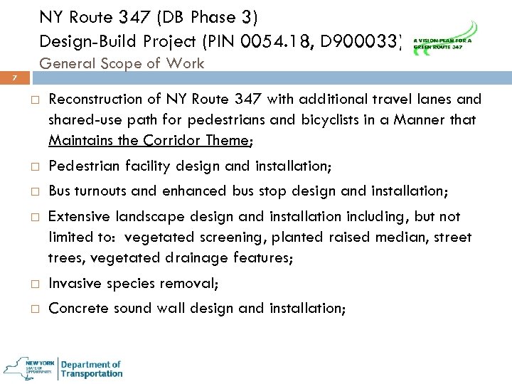 NY Route 347 (DB Phase 3) Design-Build Project (PIN 0054. 18, D 900033) General