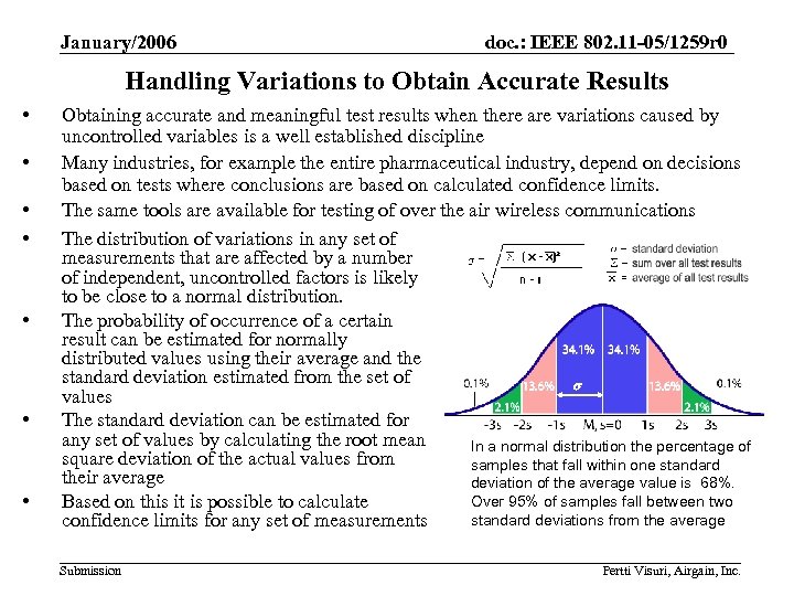 January/2006 doc. : IEEE 802. 11 -05/1259 r 0 Handling Variations to Obtain Accurate