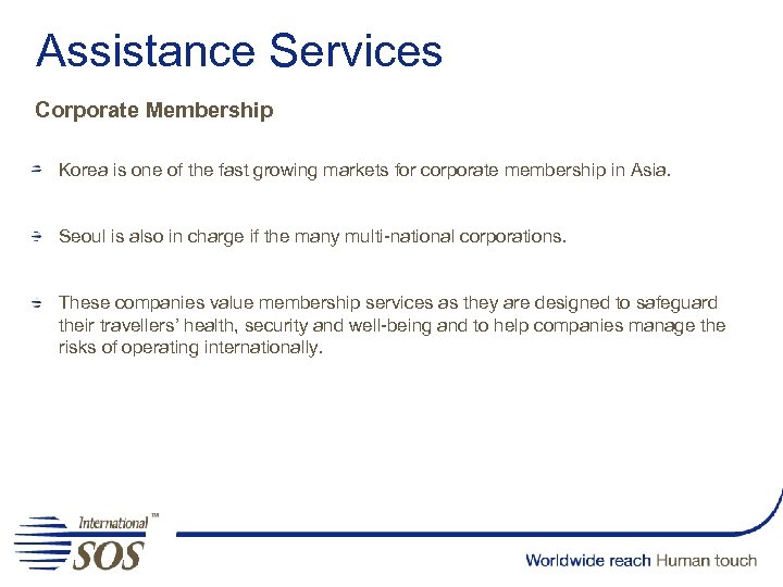 Assistance Services Corporate Membership Korea is one of the fast growing markets for corporate