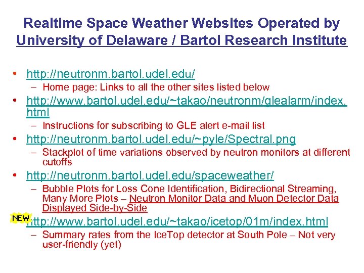 Realtime Space Weather Websites Operated by University of Delaware / Bartol Research Institute •